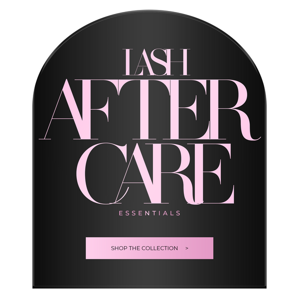 Lash Aftercare